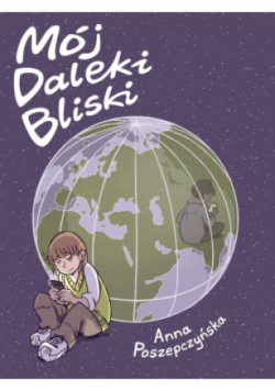 Mój Daleki Bliski