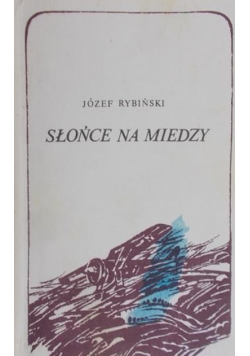 Słońce na miedzy Tom 2
