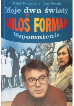 Moje dwa światy Forman / Novak  Wspomnienia