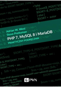 PHP 7 MySQL 8 i Maria DB Praktyczny podręcznik
