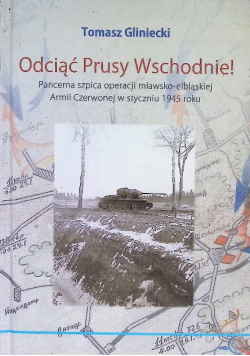 Odciąć Prusy Wschodnie!