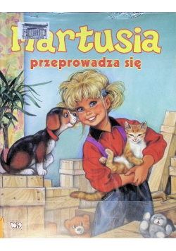 Martusia przeprowadza się