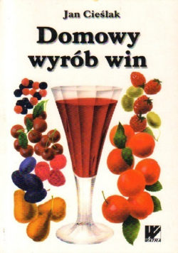 Domowy wyrób win