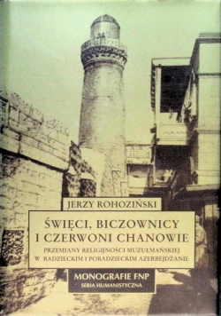 Święci, biczownicy i Czerwoni Chanowie