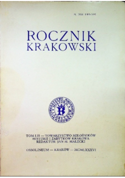 Rocznik krakowski Tom LII