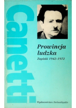 Prowincja ludzka Zapiski 1942-1972