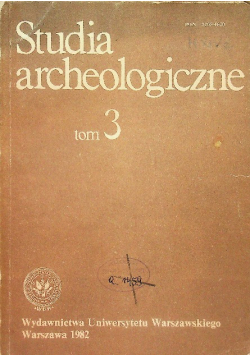 Studia archeologiczne Tom 3