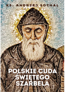 Polskie cuda Szarbela