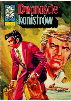 Dwanaście kanistrów