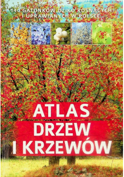 Atlas drzew i krzewów