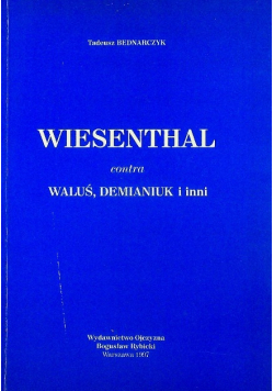 Wiesenthal contra Waluś Demianiuki i inni Autograf autora
