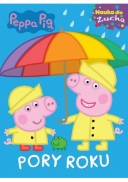 Świnka Peppa Nauka dla zucha Pory roku