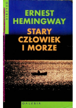 Stary człowiek i morze