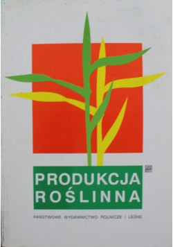 Produkcja roślinna