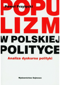 Populizm w polskiej polityce