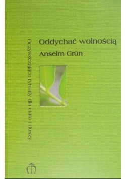 Oddychać wolnością