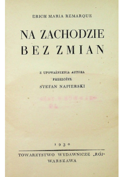 Na zachodzie bez zmian, 1930 r.