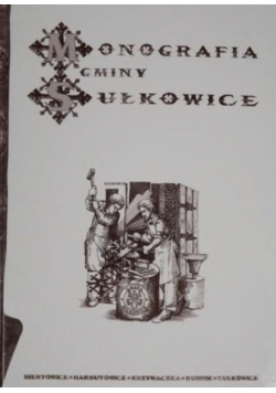 Monografia gminy Sułkowice