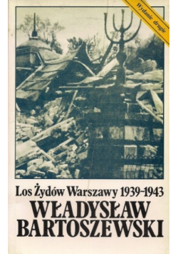 Los Żydów Warszawy 1939-1943