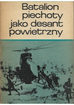 Batalion piechoty jako desant powietrzny