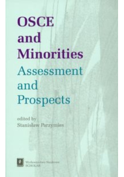 OSCE and Minorities Assessment and Prospects