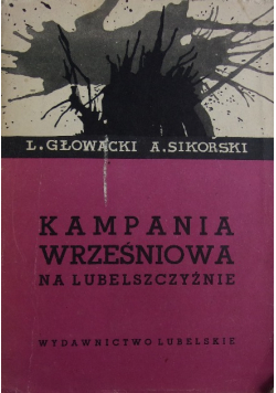 Kampania Wrześniowa na Lubelszczyźnie Część I i II