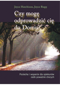 Czy mogę odprowadzić cię do Domu?
