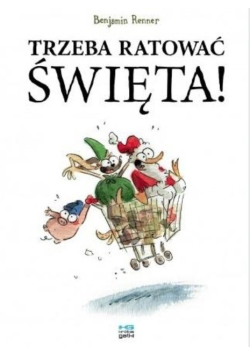 Trzeba ratować święta