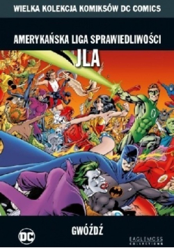 Amerykańska liga sprawiedliwości JLA Gwóźdź Tom 29