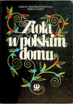 Zioła w polskim domu