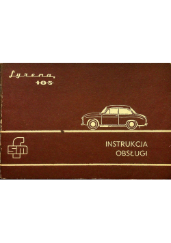 Syrena 105 instrukcja obsługi