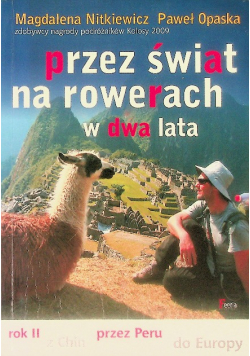 Przez świat na rowerach w dwa lata
