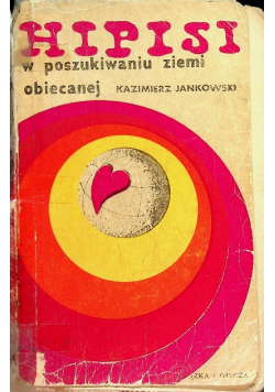 Hipisi w poszukiwaniu ziemi obiecanej