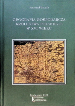 Geografia gospodarcza Królestwa Polskiego w XVI wieku