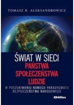 Świat w sieci Państwa społeczeństwa ludzie