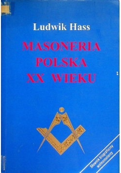 Masoneria Polska XX wieku