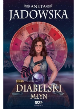 Diabelski młyn Nikita Tom 3