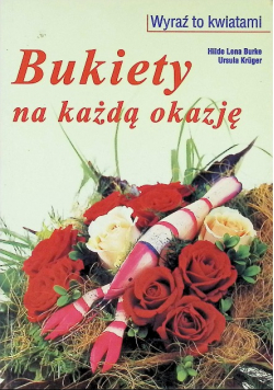 Bukiety na każdą okazję