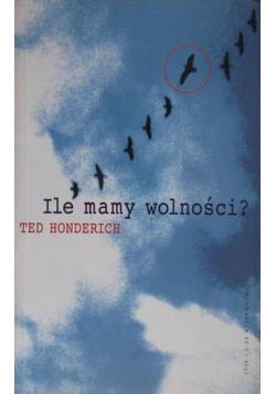 Ile mamy wolności
