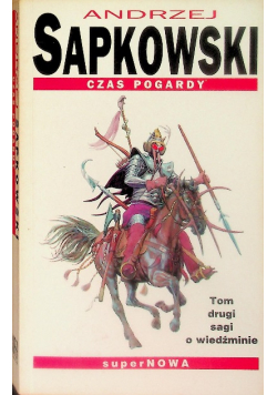 Saga o wiedźminie Tom 2 Czas pogardy