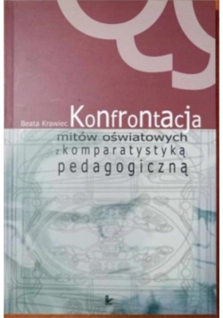 Konfrontacja mitów oświatowych