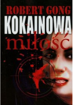 Kokainowa miłość