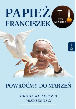 Powróćmy do marzeń