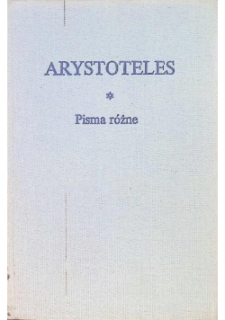 Arystoteles Pisma różne