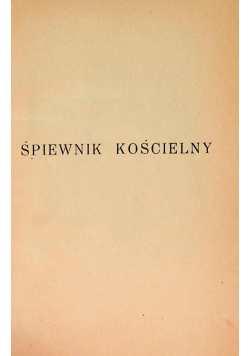 Śpiewnik Kościelny 1947r.