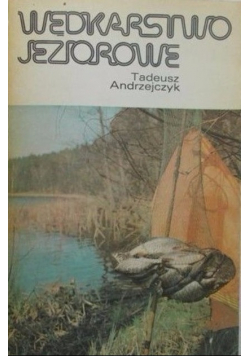 Wędkarstwo jeziorowe