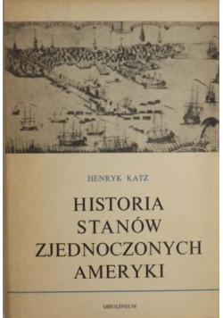 Historia Stanów Zjednoczonych Ameryki