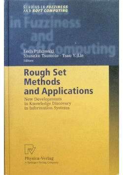 Rough Set Methods and Applications