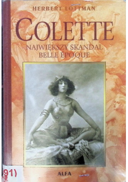 Colette Największy skandal Belle Epoque