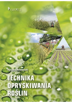 Technika opryskiwania roślin